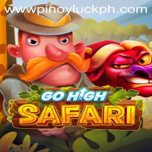 GoHighSafari: Embark on an Exciting Adventure with PINOYLUCK