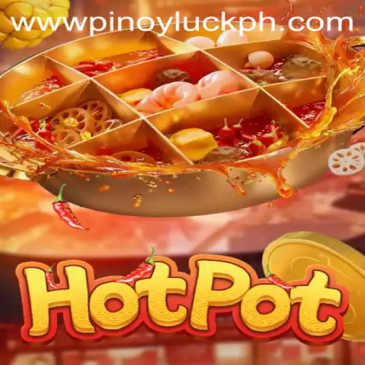 Discovering the Thrills of Hotpot: An Adventurous Dive into PINOYLUCK