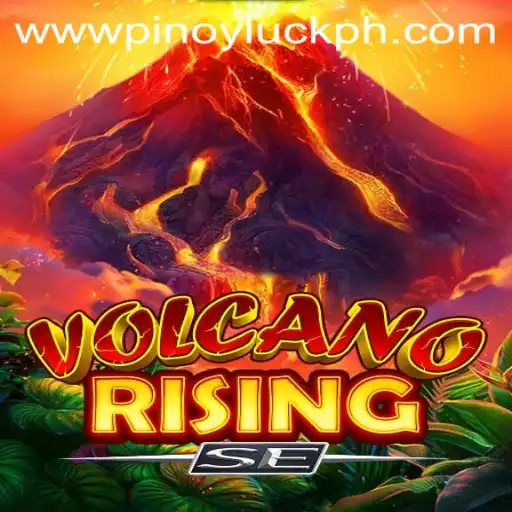VolcanoRisingSE: The Thrilling Adventure Awaits with 'PINOYLUCK'